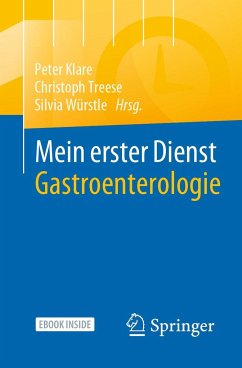 Mein erster Dienst Gastroenterologie