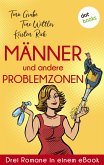 Männer und andere Problemzonen (eBook, ePUB)