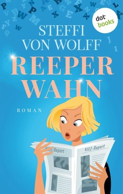 Reeperwahn (eBook, ePUB) - Wolff, Steffi von