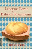 Tatort Rosenheim (eBook, ePUB)