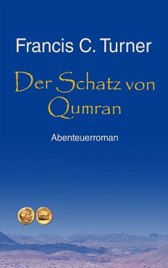 Der Schatz von Qumran (eBook, ePUB) - Turner, Francis C.