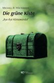 Die grüne Kiste „Bye-Bye Klimawandel&quote; (fixed-layout eBook, ePUB)