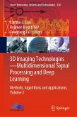 3D Imaging Technologies—Multidimensional Signal Processing and Deep Learning (eBook, PDF)