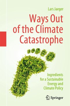 Ways Out of the Climate Catastrophe (eBook, PDF) - Jaeger, Lars