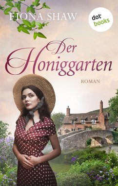 Der Honiggarten (eBook, ePUB) - Shaw, Fiona