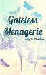 Gateless Menagerie (eBook, ePUB) - Bild 1