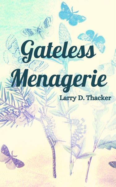 Gateless Menagerie (eBook, ePUB)