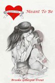 Meant To Be (Heart & Soul, #4) (eBook, ePUB) Meant To Be (Heart & Soul, #4) (eBook, ePUB)