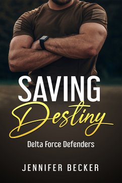 Saving Destiny (eBook, ePUB) - Becker, Jennifer