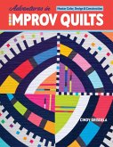 Adventures in Improv Quilts (eBook, ePUB)