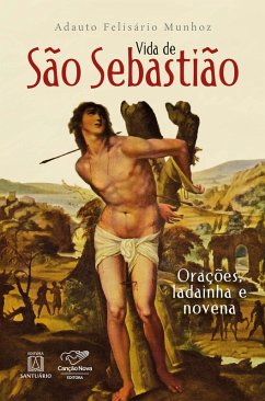 Vida de São Sebastião (eBook, ePUB) - Munhoz, Adauto Felisário