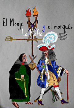 el Monje, la Mafia, y el Marqués (eBook, ePUB) - Coleman, S. C.