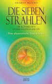 Die Sieben Strahlen: Die kosmischen Entwicklungsgesetze (eBook, ePUB)