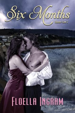 Cover Six Months (Hunter-Law, #2) (eBook, ePUB)
