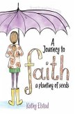 A Journey to Faith (eBook, ePUB) A Journey to Faith (eBook, ePUB)