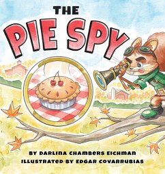 The Pie Spy - Eichman, Darlina