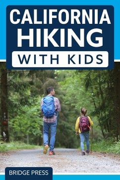 ﻿California Hiking with Kids - Bridge Press