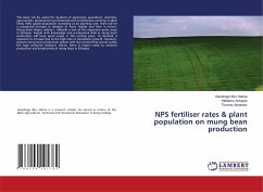 NPS fertiliser rates & plant population on mung bean production - Biru Sefera, Gezahegn;Ashagre, Habtamu;Abraham, Thomas