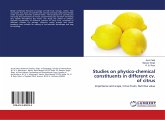 Studies on physico-chemical constituents in different cv. of citrus