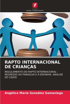 RAPTO INTERNACIONAL DE CRIANÇAS - González Samaniego, Angélica María
