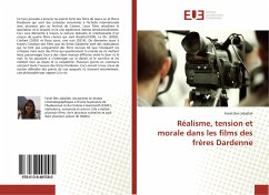 Réalisme, tension et morale dans les films des frères Dardenne - Ben Jaballah, Farah