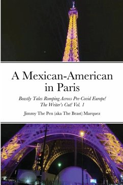 A Mexican-American in Paris - Marquez, Jim