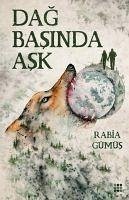 Dag Basinda Ask 1 - Gümüs, Rabia