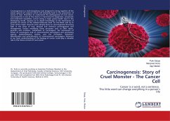 Carcinogenesis: Story of Cruel Monster - The Cancer Cell - Saluja, Pulin; Arora, Manpreet; Madan, Ajay