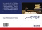 EFL Teaching and Curriculum in University Classrooms in Saudi Arabia