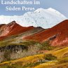 Landschaften im Süden Perus - Bild 1