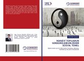 MANEV¿ TOPLUMUN SÜRDÜRÜLEB¿L¿RL¿¿¿D¿R SOSYAL TEMEL MANEV¿ TOPLUMUN SÜRDÜRÜLEB¿L¿RL¿¿¿D¿R SOSYAL TEMEL