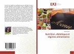 Nutrition, diététique et régimes alimentaires