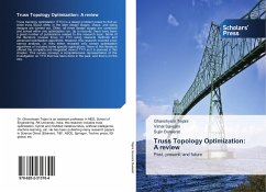 Truss Topology Optimization: A review - Tejani, Ghanshyam; Savsani, Vimal; Bureerat, Sujin