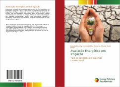 Avaliação Energética em Irrigação - Bruning, Jhosefe; Robaina, Adroaldo Dias; Peiter, Marcia Xavier