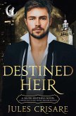 Destined Heir (Sentinels of the Silver Orb) (eBook, ePUB)