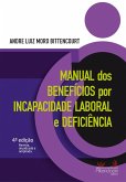Manual dos benefícios por incapacidade laboral e deficiência (eBook, ePUB)
