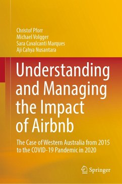 Understanding and Managing the Impact of Airbnb (eBook, PDF) - Pforr, Christof; Volgger, Michael; Cavalcanti Marques, Sara; Cahya Nusantara, Aji