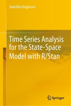 Time Series Analysis for the State-Space Model with R/Stan (eBook, PDF) - Hagiwara, Junichiro