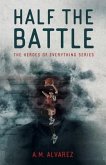 Half the Battle (eBook, ePUB)