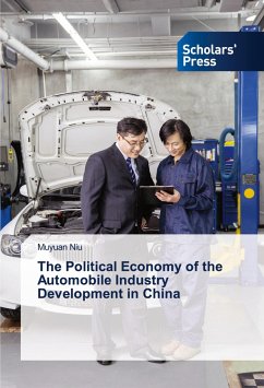 The Political Economy of the Automobile Industry Development in China - Niu, Muyuan