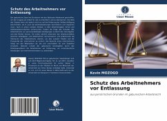 Schutz des Arbeitnehmers vor Entlassung - MOZOGO, Kevin