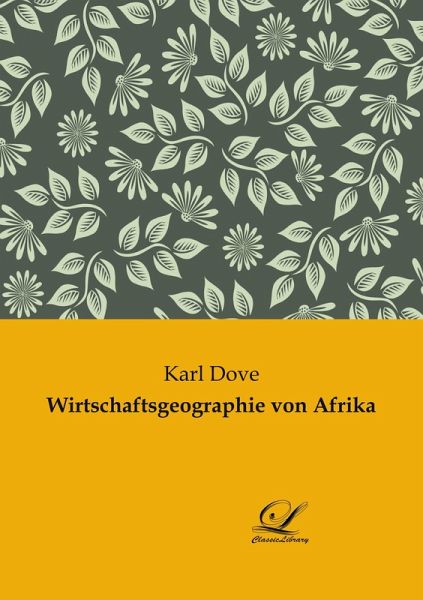 Wirtschaftsgeographie von Afrika Wirtschaftsgeographie von Afrika