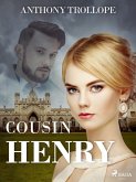 Cousin Henry (eBook, ePUB)