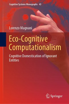 Eco-Cognitive Computationalism (eBook, PDF) - Magnani, Lorenzo