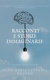 Racconti e Storie Immaginarie (eBook, ePUB)