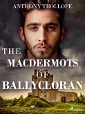 The Macdermots of Ballycloran (eBook, ePUB)