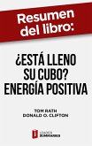 Resumen del libro &quote;¿Está lleno su cubo?   energía positiva&quote; de Tom Rath (eBook, ePUB)