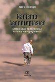 Nanismo Acondroplásico (eBook, ePUB)