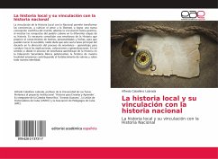 La historia local y su vinculación con la historia nacional