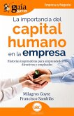 GuíaBurros: La importancia del capital humano en la empresa (eBook, ePUB)
